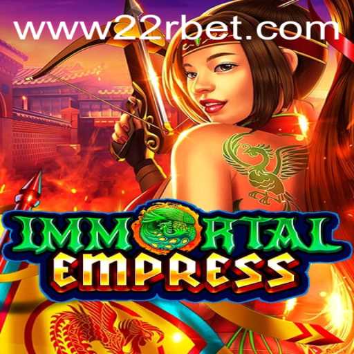 Explore the Fantastical World of ImmortalEmpress: A Comprehensive Guide