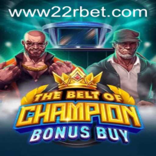 Unveiling TheBeltOfChampionBonusBuy: An Epic Adventure Awaits